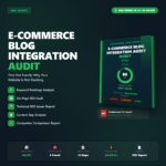 E-commerce Blog Integration Audit