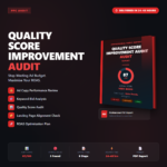 Quality Score Improvement Audit