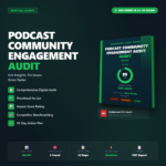 Podcast Community Engagement Audit