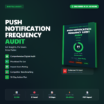 Push Notification Frequency Audit