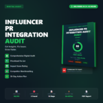 Influencer PR Integration Audit